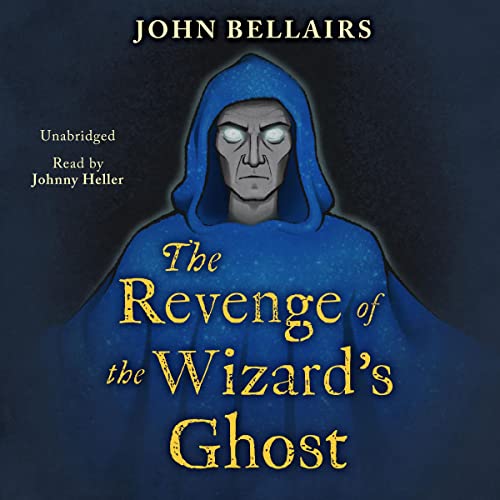 Cover of The Revenge of the Wizard's Ghost
