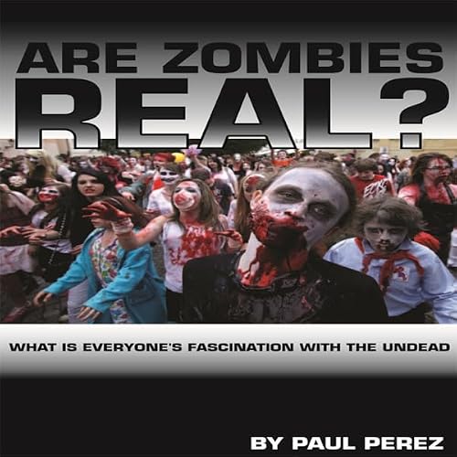 Cover of Are Zombies Real?