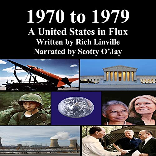 Cover of 1970 to 1979: A United States in Flux