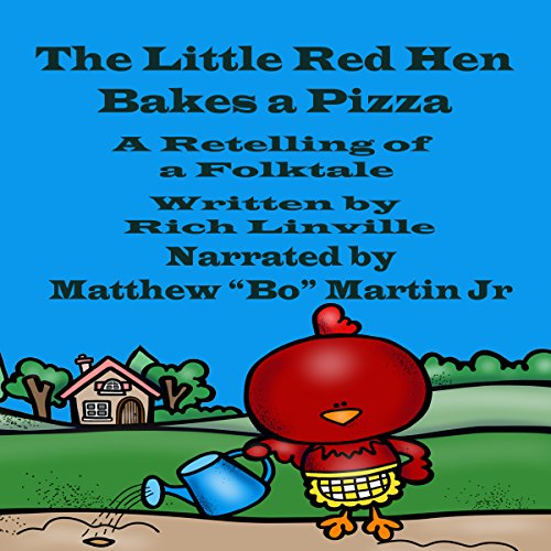 Cover of The Little Red Hen Bakes a Pizza