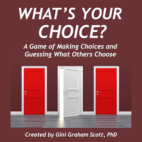 Cover of What's Your Choice?