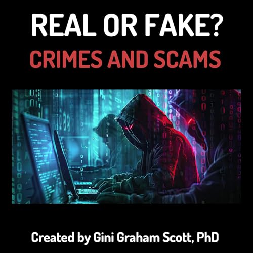 Cover of Real or Fake? Crimes and Scams