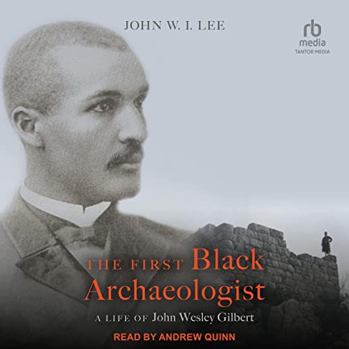 Cover of The First Black Archaeologist
