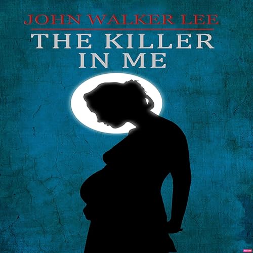 Cover of The Killer in Me