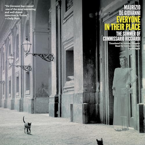 Cover of Everyone in Their Place: The Summer of Commissario Ricciardi