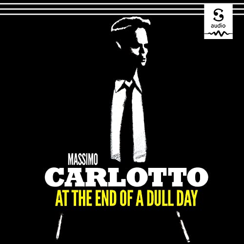 Cover of At the End of a Dull Day