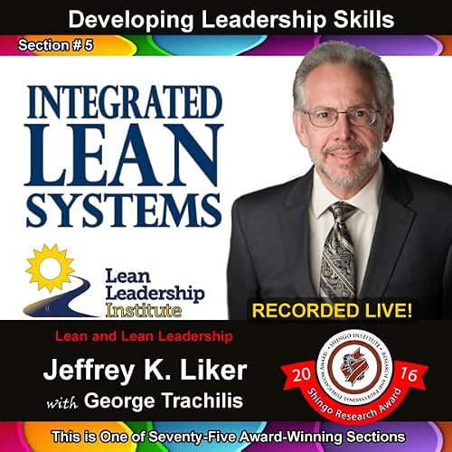 Cover of Developing Leadership Skills 05: Integrated Lean Systems