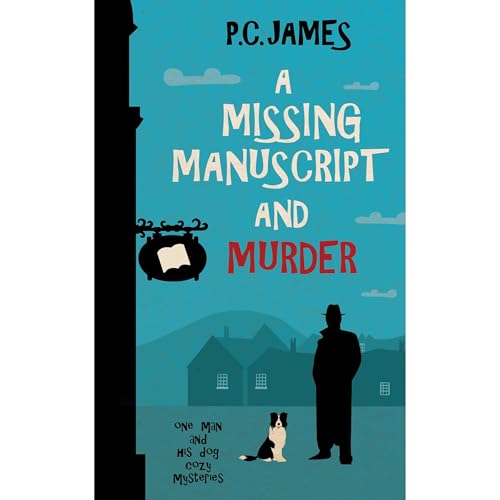 Cover of A Missing Manuscript and Murder
