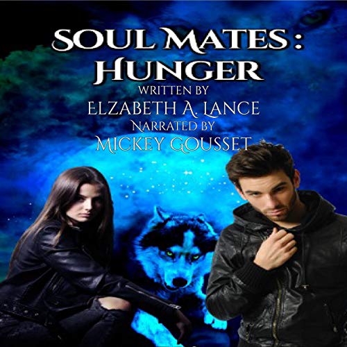 Cover of Soul Mates: Hunger
