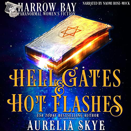 Cover of Hell Gates & Hot Flashes