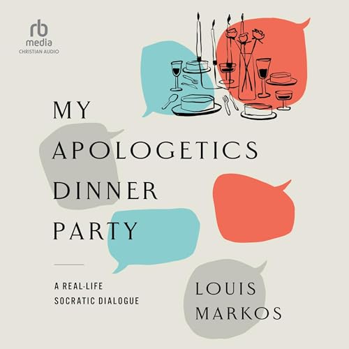 Cover of My Apologetics Dinner Party
