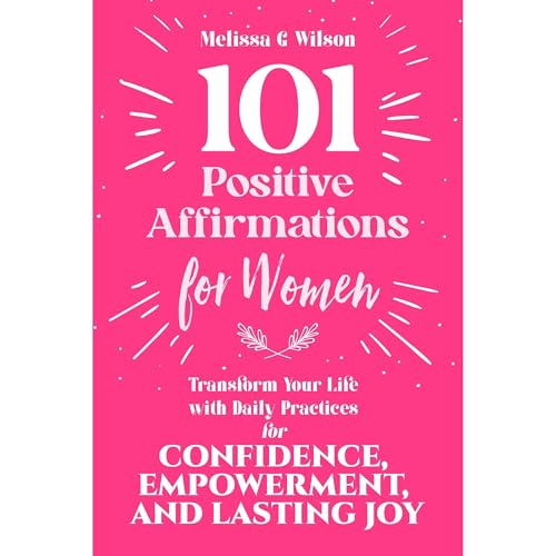 Cover of 101 Positive Affirmations for Women