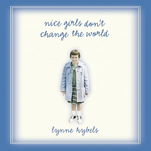 Cover of Nice Girls Don't Change the World