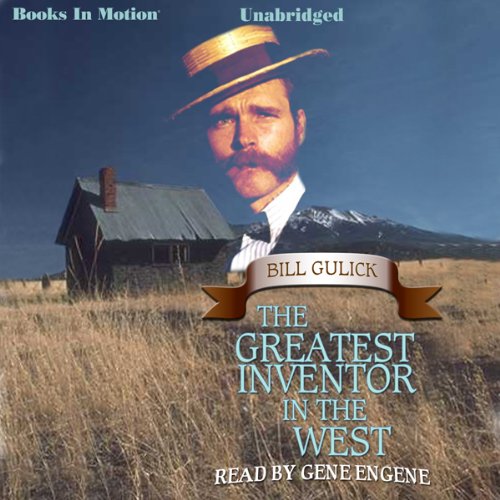 Cover of The Greatest Inventor In the West