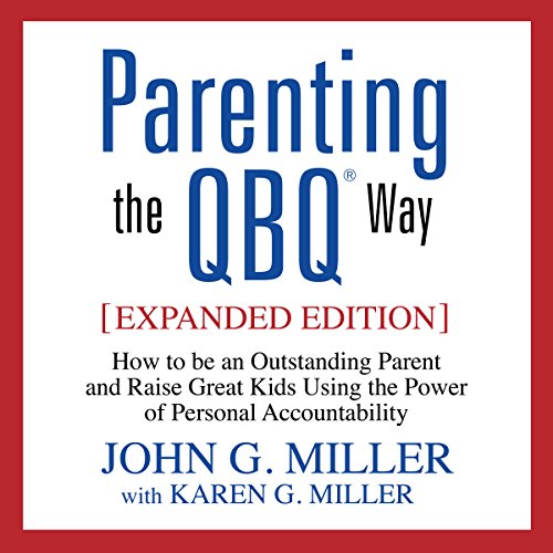 Cover of Parenting the QBQ Way