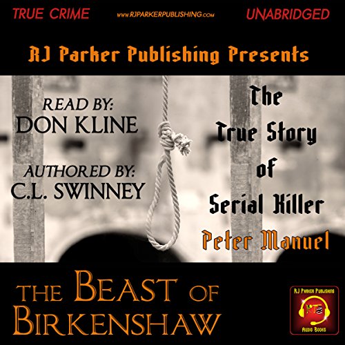 Cover of Peter Manuel: The Beast of Birkenshaw Serial Killer