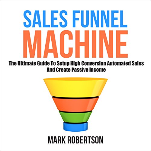 Cover of Sales Funnel Machine