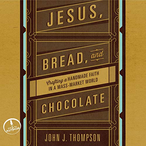 Cover of Jesus, Bread, and Chocolate