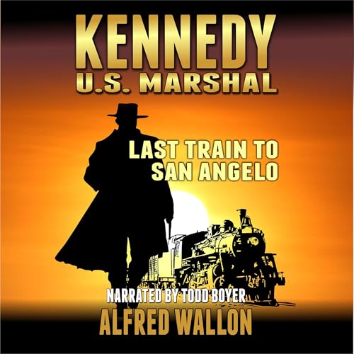 Cover of Last Train to San Angelo