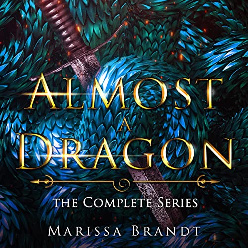 Cover of Almost a Dragon: The Complete Series