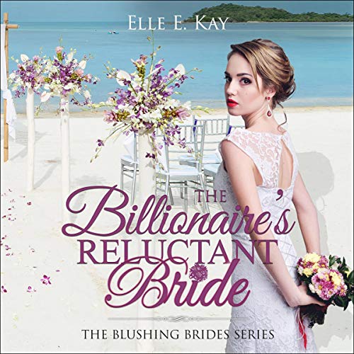 Cover of The Billionaire's Reluctant Bride