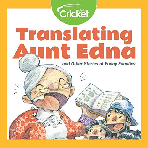 Cover of Translating Aunt Edna and Other Stories of Funny Families