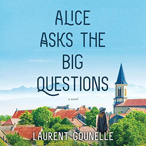 Cover of Alice Asks the Big Questions