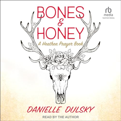 Cover of Bones & Honey