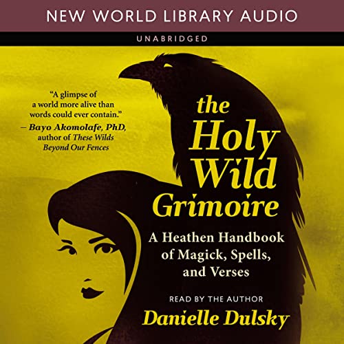 Cover of The Holy Wild Grimoire
