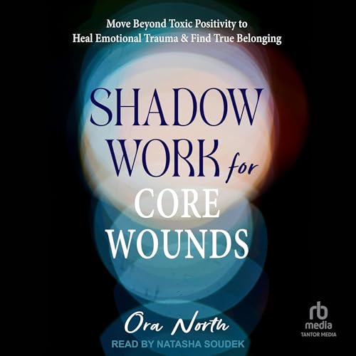 Cover of Shadow Work for Core Wounds