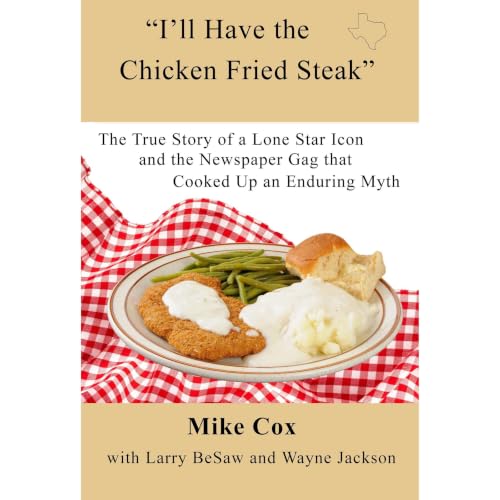 Cover of “I’ll Have the Chicken Fried Steak”