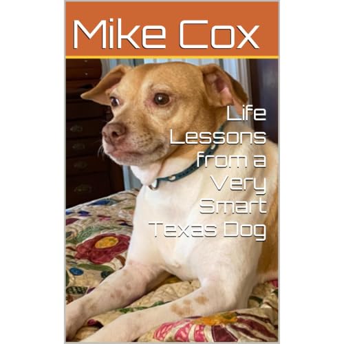 Cover of Life Lessons from a Very Smart Texas Dog