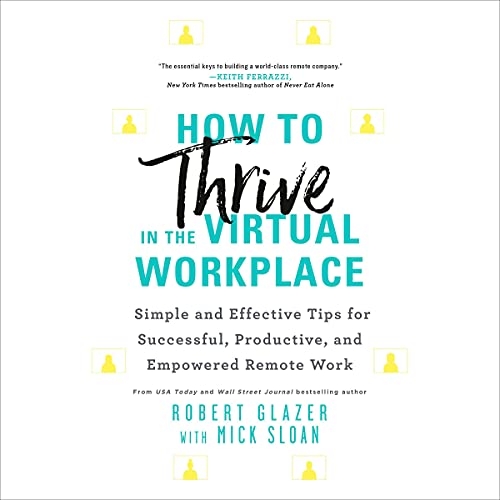 Cover of How to Thrive in the Virtual Workplace