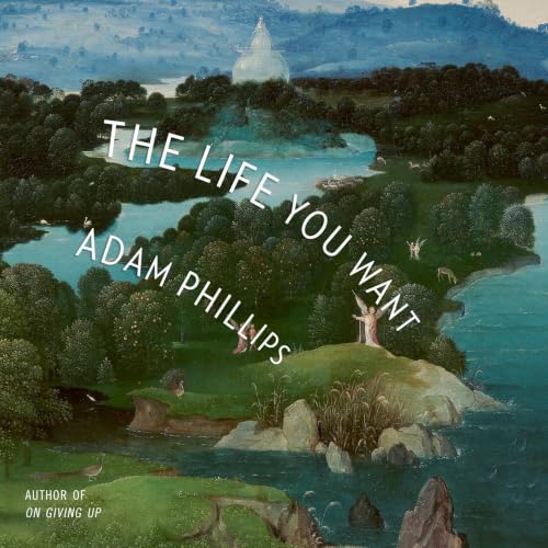 Cover of The Life You Want