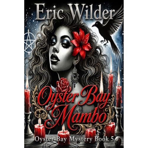 Cover of Oyster Bay Mambo: an island adventure urban fantasy mystery thriller (Oyster Bay Mystery Book 5)
