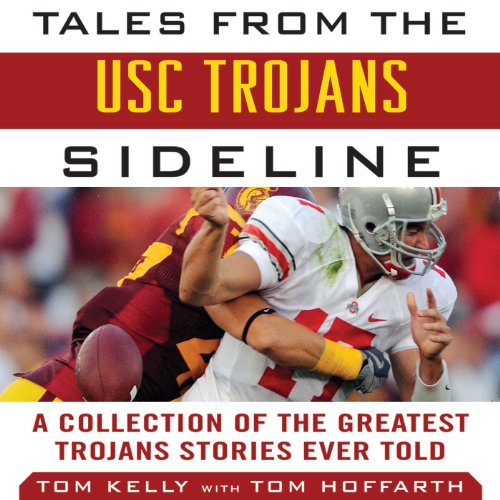 Cover of Tales from the USC Trojans Sideline