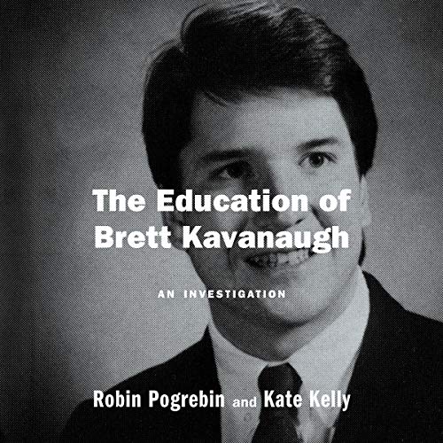 Cover of The Education of Brett Kavanaugh