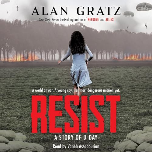 Cover of Resist: A Story of D-Day