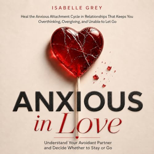 Cover of Anxious in Love