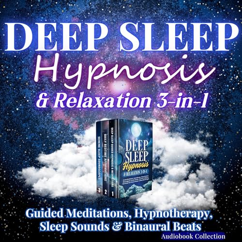 Cover of Deep Sleep Hypnosis & Relaxation 3-in-1