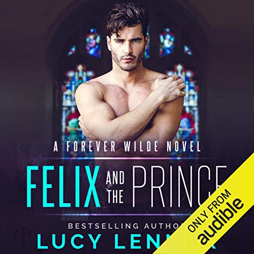 Cover of Felix and the Prince