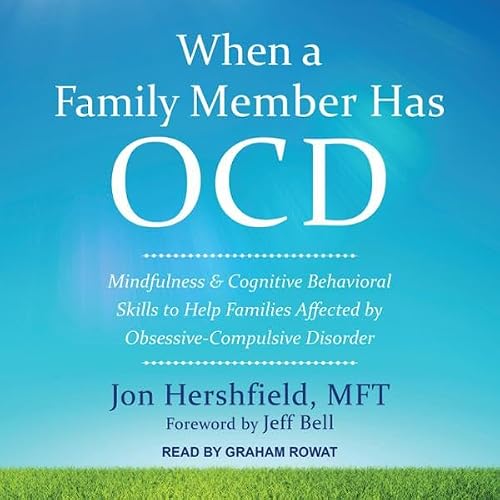 Cover of When a Family Member Has OCD
