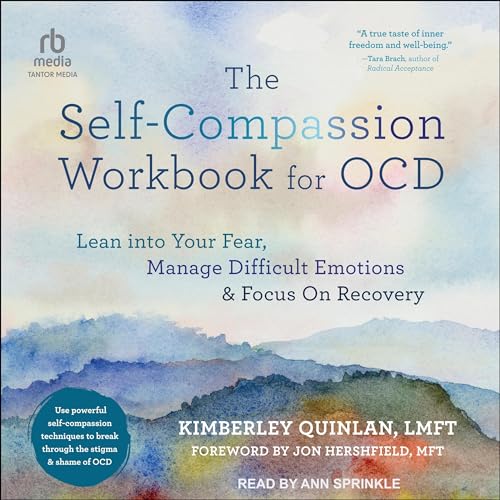 Cover of The Self-Compassion Workbook for OCD