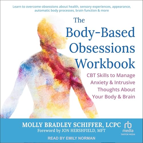 Cover of The Body-Based Obsessions Workbook
