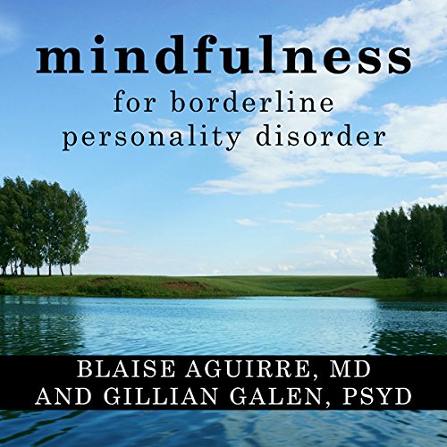 Cover of Mindfulness for Borderline Personality Disorder