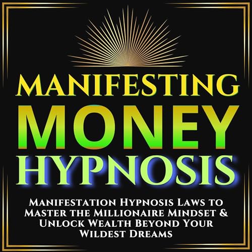 Cover of Manifesting Money Hypnosis