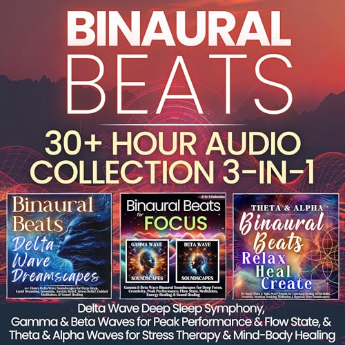 Cover of Binaural Beats 30+ Hour Audio Collection 3-in-1