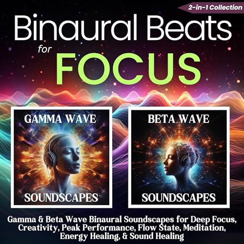 Cover of Binaural Beats for Focus: 2-in-1 Collection