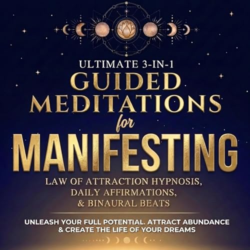 Cover of Guided Meditations for Manifesting Ultimate 3-in-1