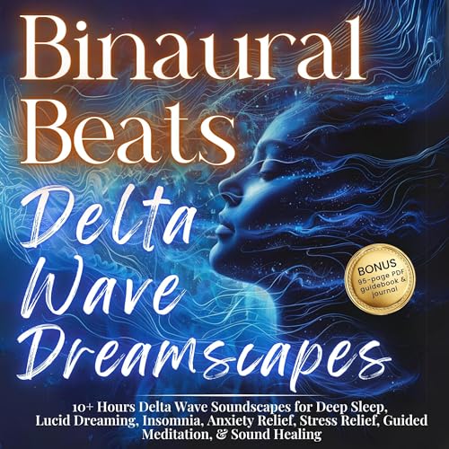 Cover of Binaural Beats: Delta Wave Dreamscapes